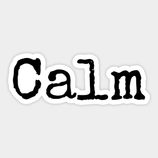 Stay Calm and Carry On Sticker